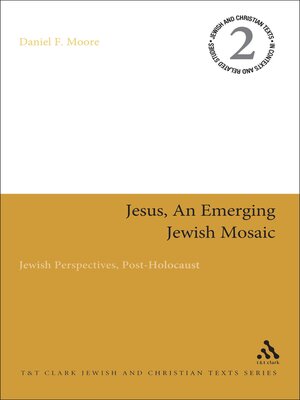 cover image of Jesus, an Emerging Jewish Mosaic